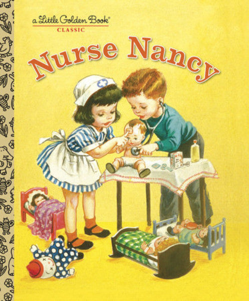 Nurse Nancy Golden Book